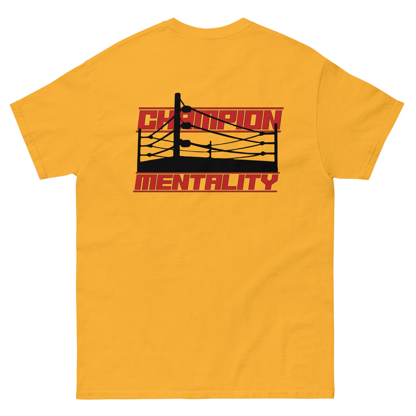 "Champion Mentality" T-shirt