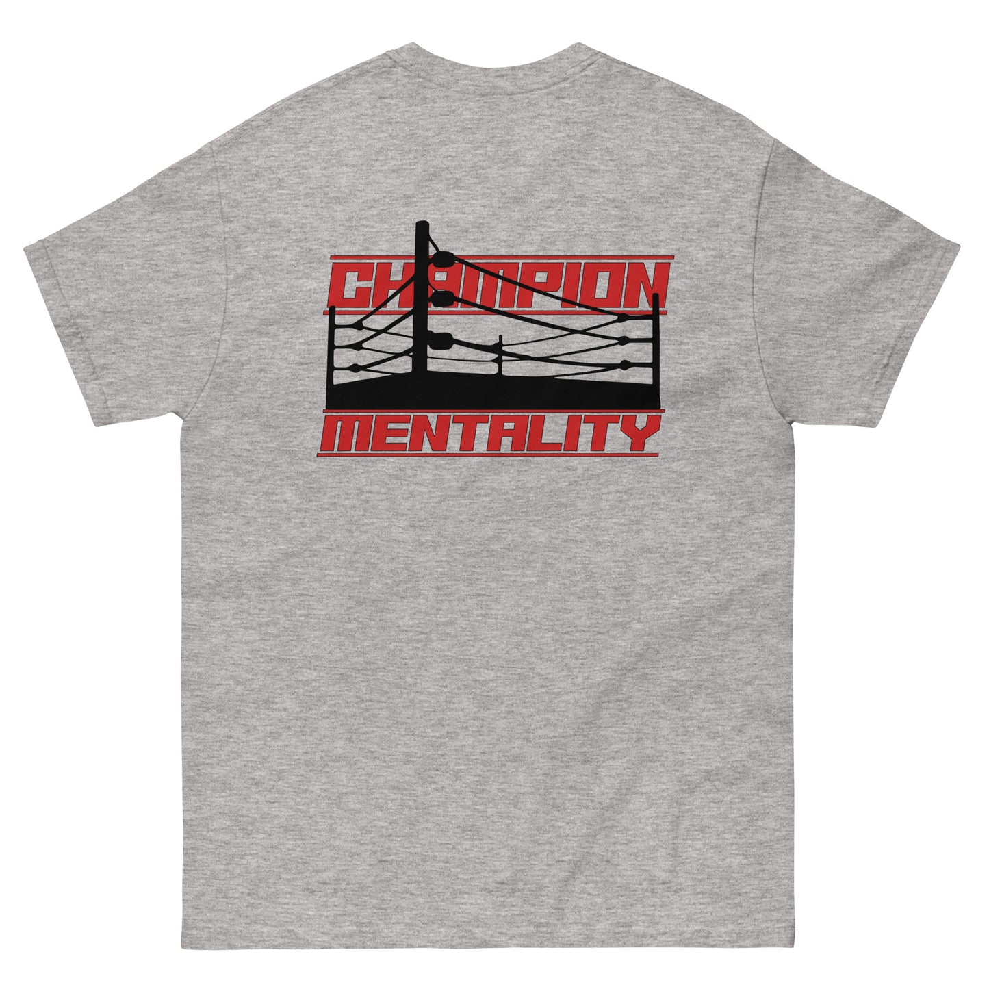 "Champion Mentality" T-shirt